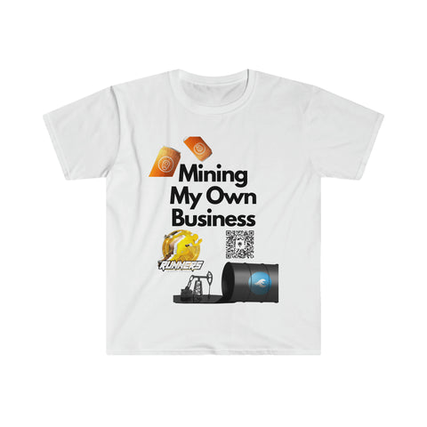 Mining my own business t-shirt